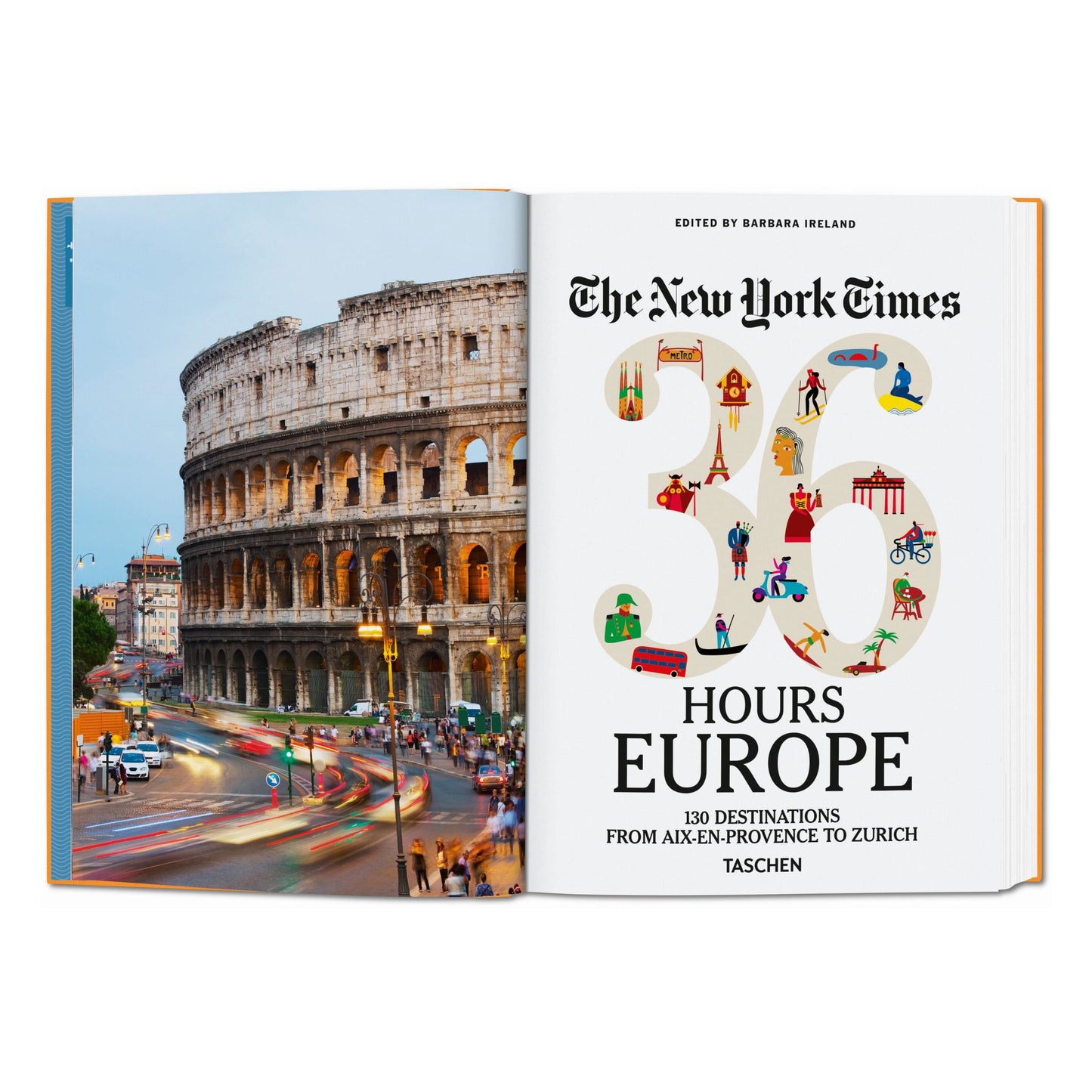 The New York Times 36 Hours. Europa. 3.a edición (Spanish)