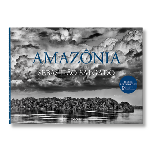 Sebastião Salgado. Amazônia (French)