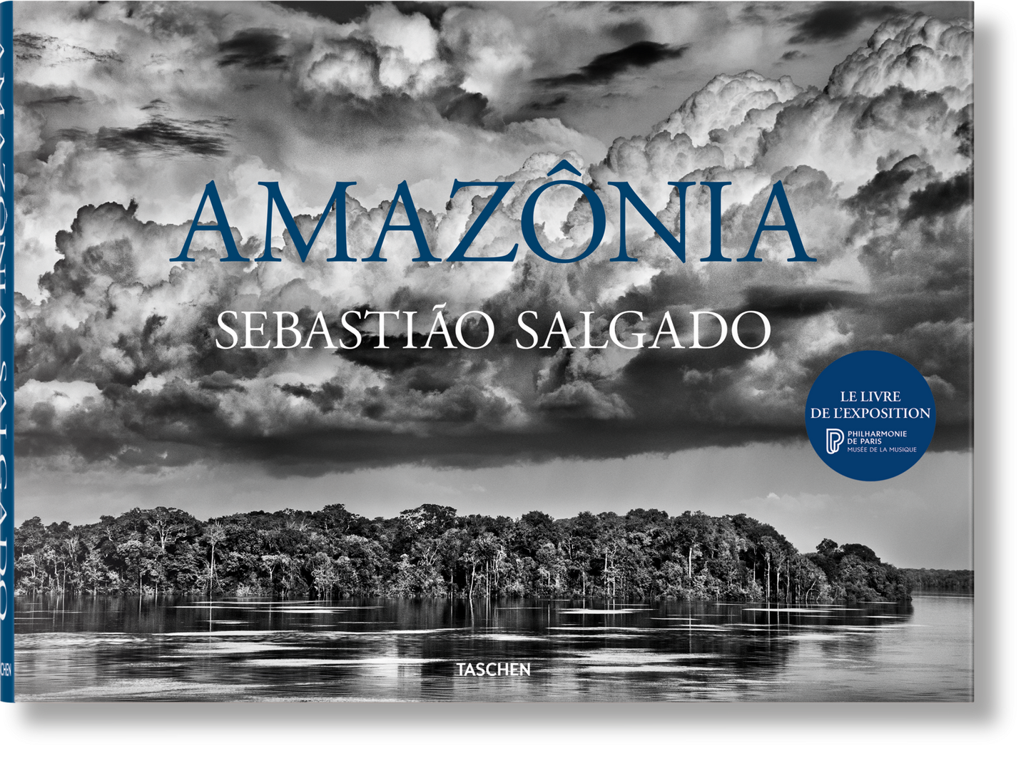 Sebastião Salgado. Amazônia (French)