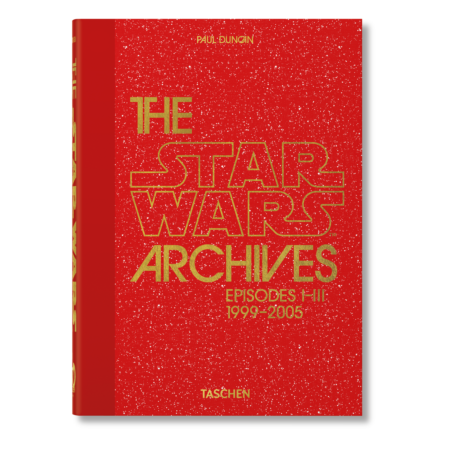 The Star Wars Archives. 1999–2005. 45th Ed. (English)