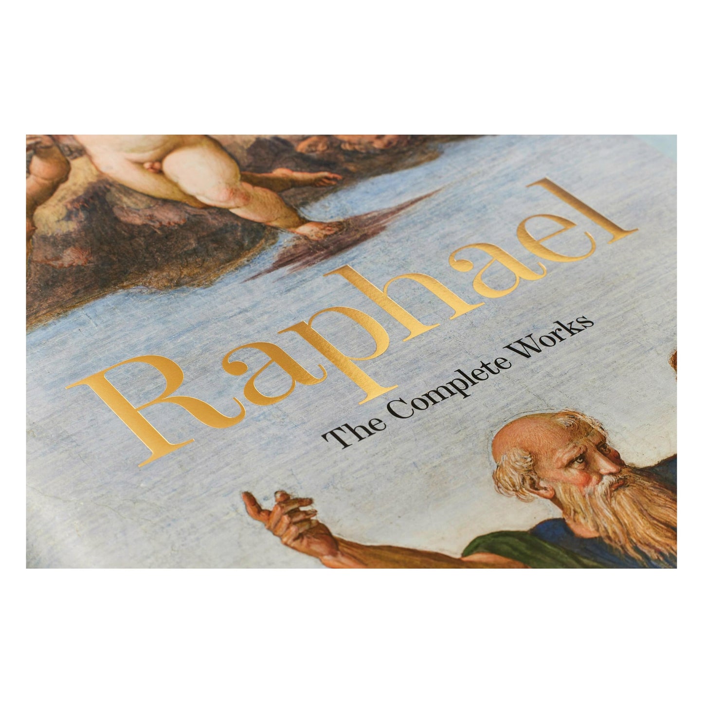Raphaël. L’œuvre complet. Peintures, fresques, tapisseries, architecture (French)