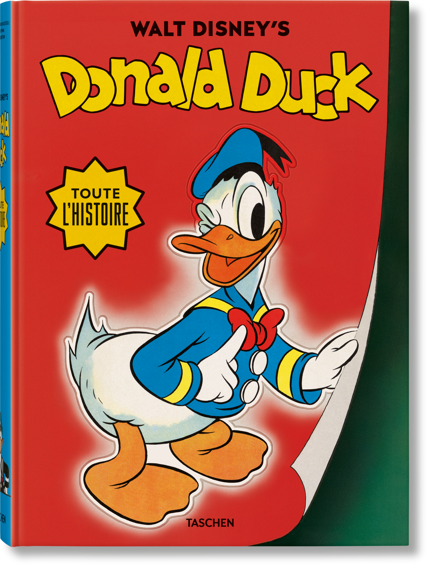 Walt Disney's Donald Duck. Toute l'histoire (French)